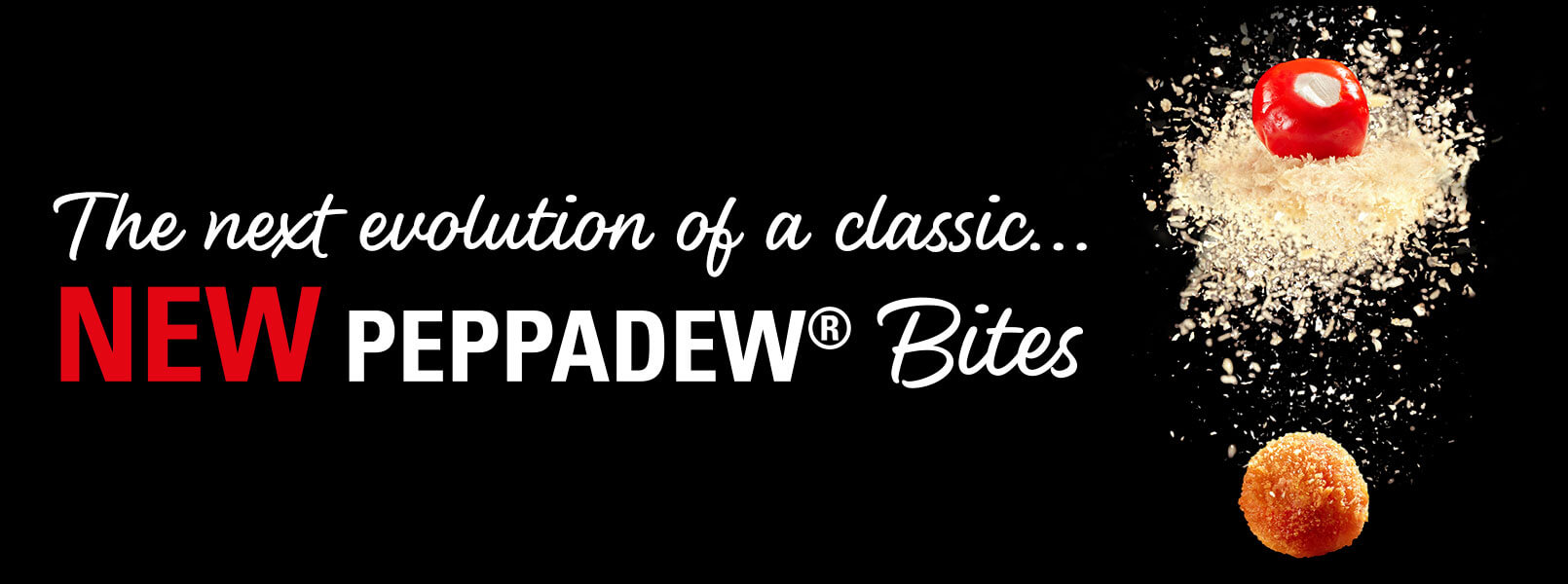 New PEPPADEW® Bites